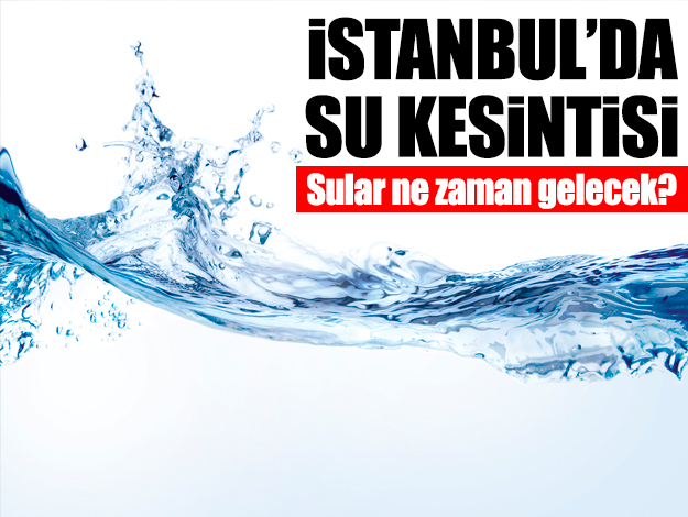 4 kasim pazartesi istanbul un 4 ilcesinde su kesintisi sular ne zaman gelecek