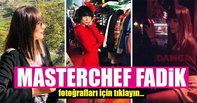 Masterchef Türkiye Fadik Koç fotoğrafları